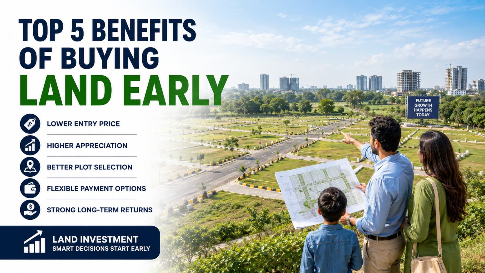 Top 5 Benefits of Buying Land Early