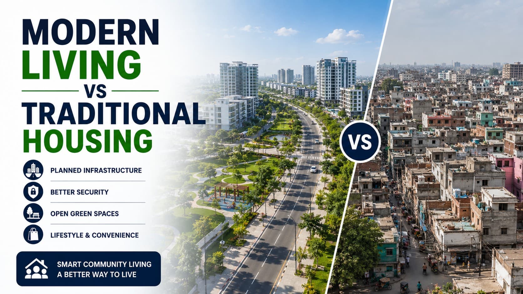 Modern Living vs Traditional Housing